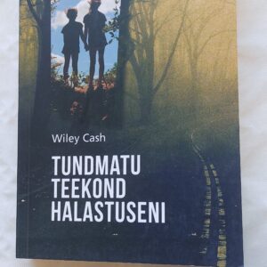 Tundmatu teekond halastuseni. Wiley Cash. 2015