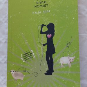 Hetk enne homset. Kaja Sepp. 2013