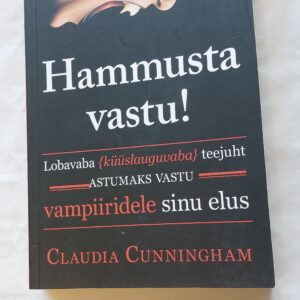 Hammusta vastu! Claudia Cunningham. 2012