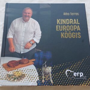 Kindral euroopa köögis. Riho Terras. 2024