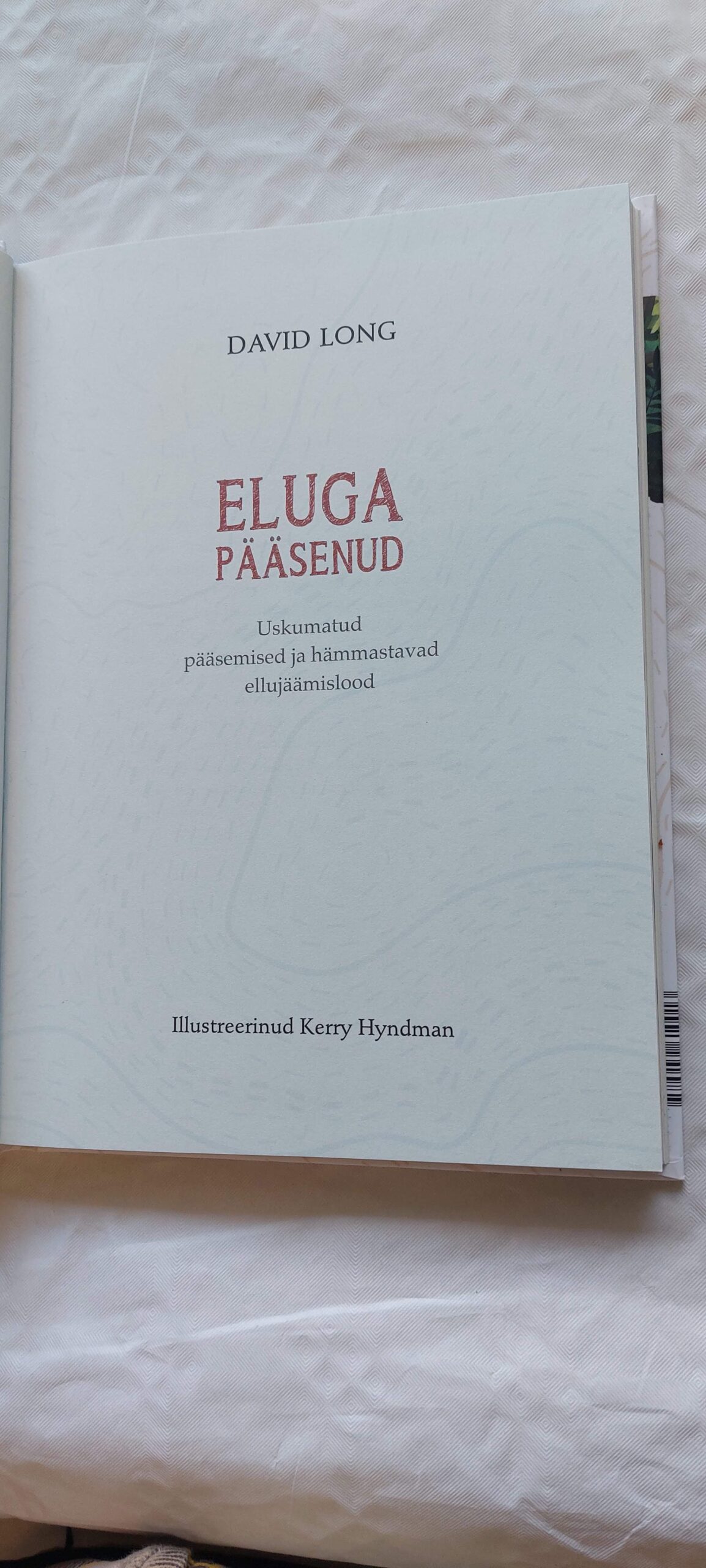 Eluga pääsenud. David Long, Kerry Hyndman. 2+17 - Image 2