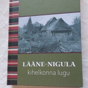 Lääne-Nigula kihelkonna lugu. 2025