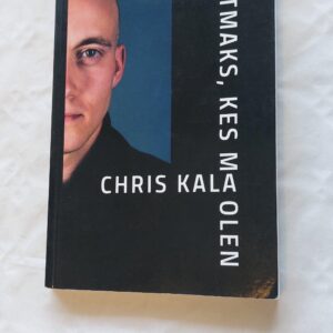 Mõistmaks, kes ma olen. Chris Kala. 2016