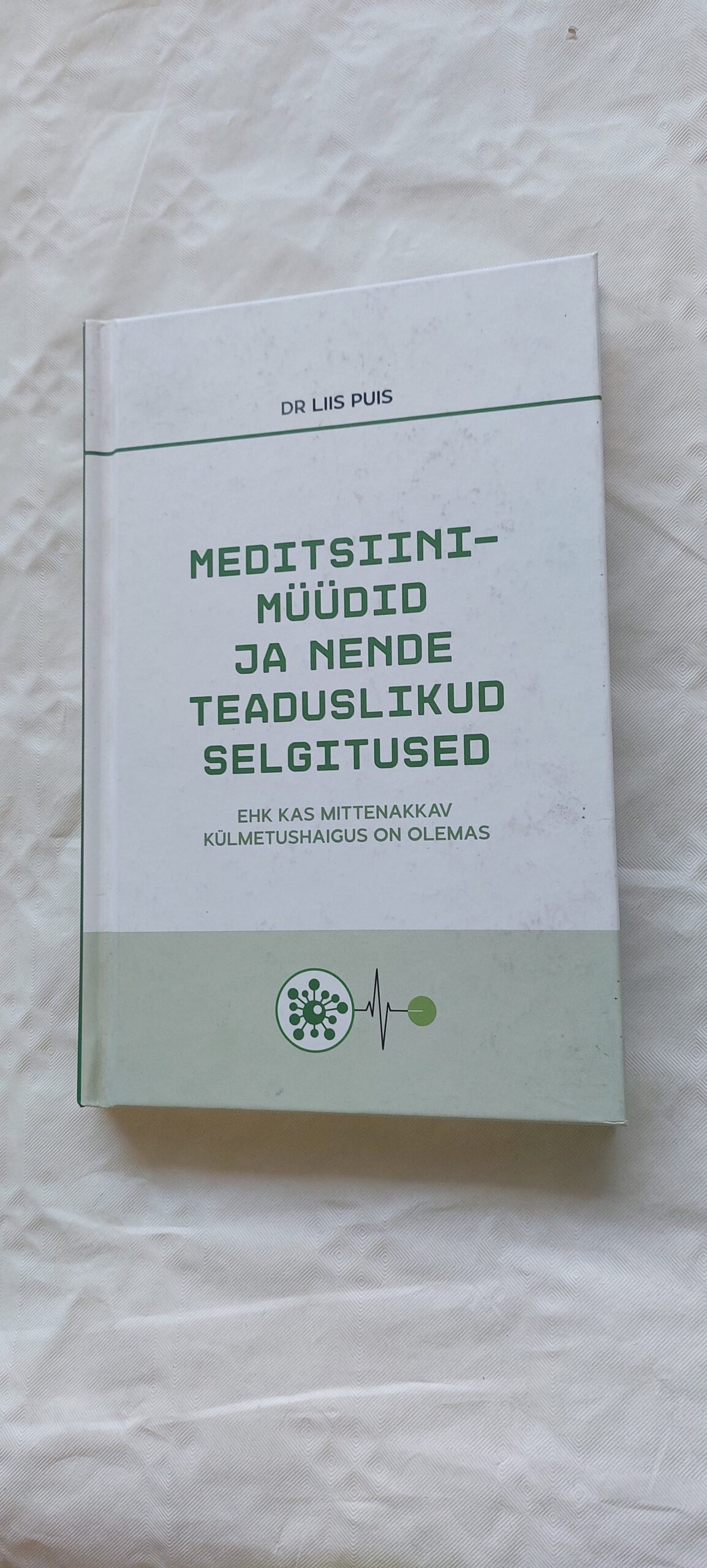 Meditsiinimüüdid ja nende teaduslikud selgitused. Dr Liis Puis. 2023