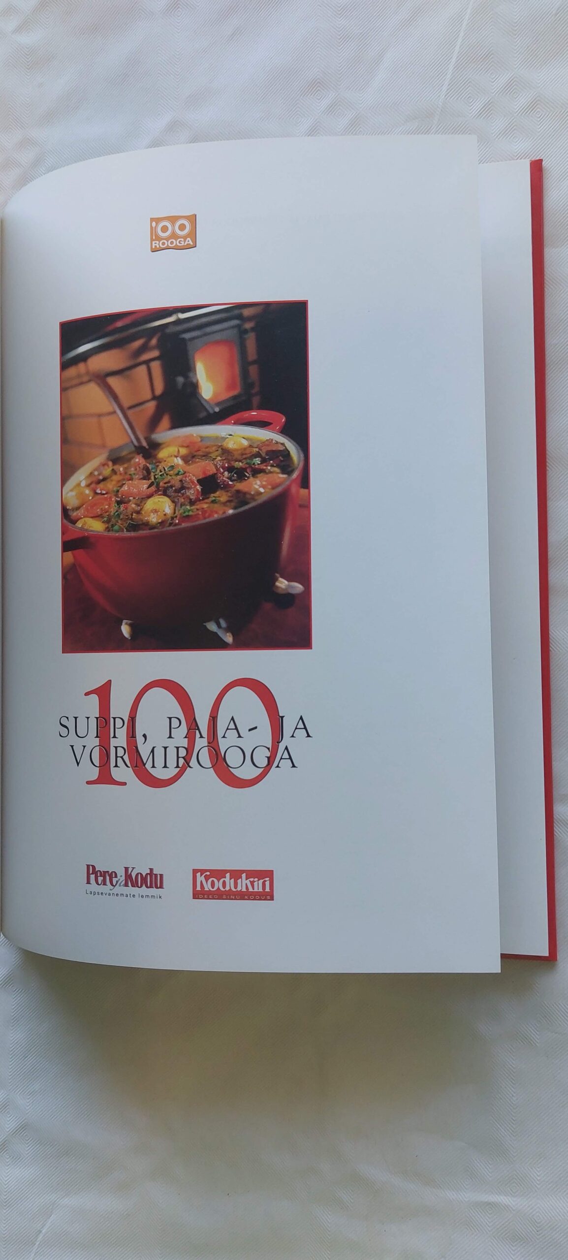 100 suppi, paja- ja vormirooga. 2003 - Image 2