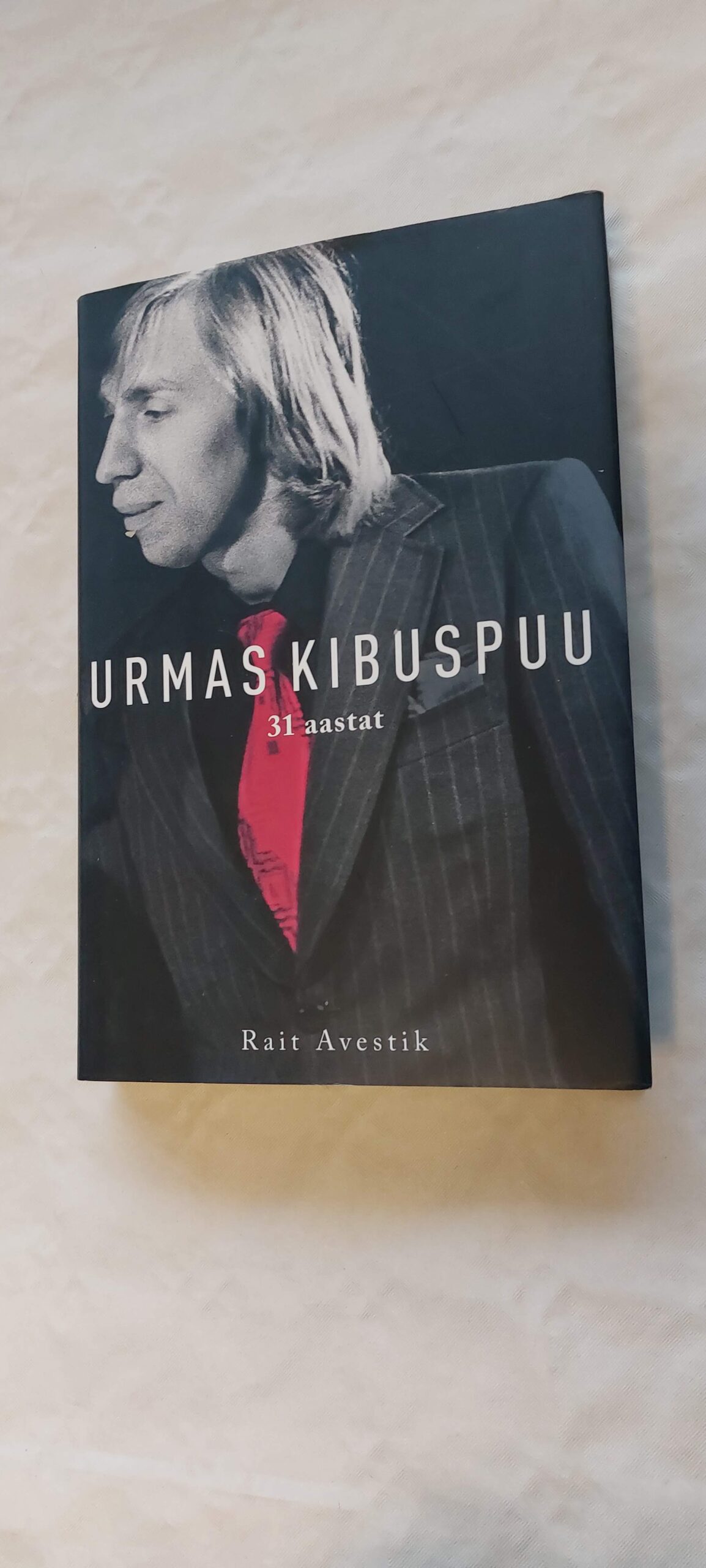 Urmas Kibuspuu. 31 aastat. 2009
