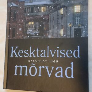 Kesktalvised mõrvad. Agatha Christie. 2022