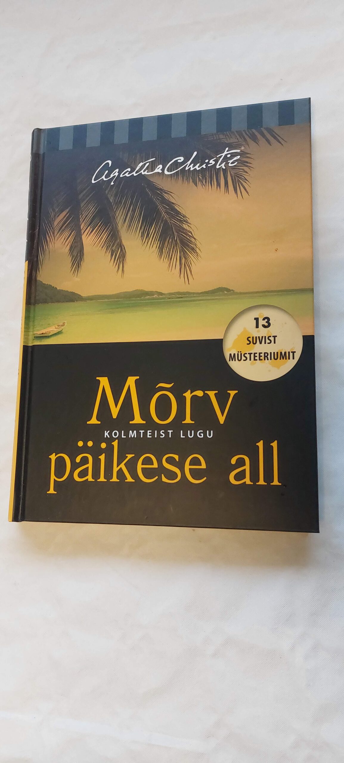 Mõrv päikese all. Agatha Christie. 2021