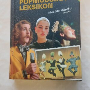 Eesti popmuusika leksikon. Mart Juur. 2025
