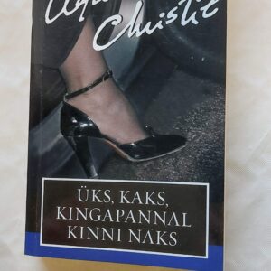 Üks, kaks, kingapannal kinni naks. Agatha Christie. 2004