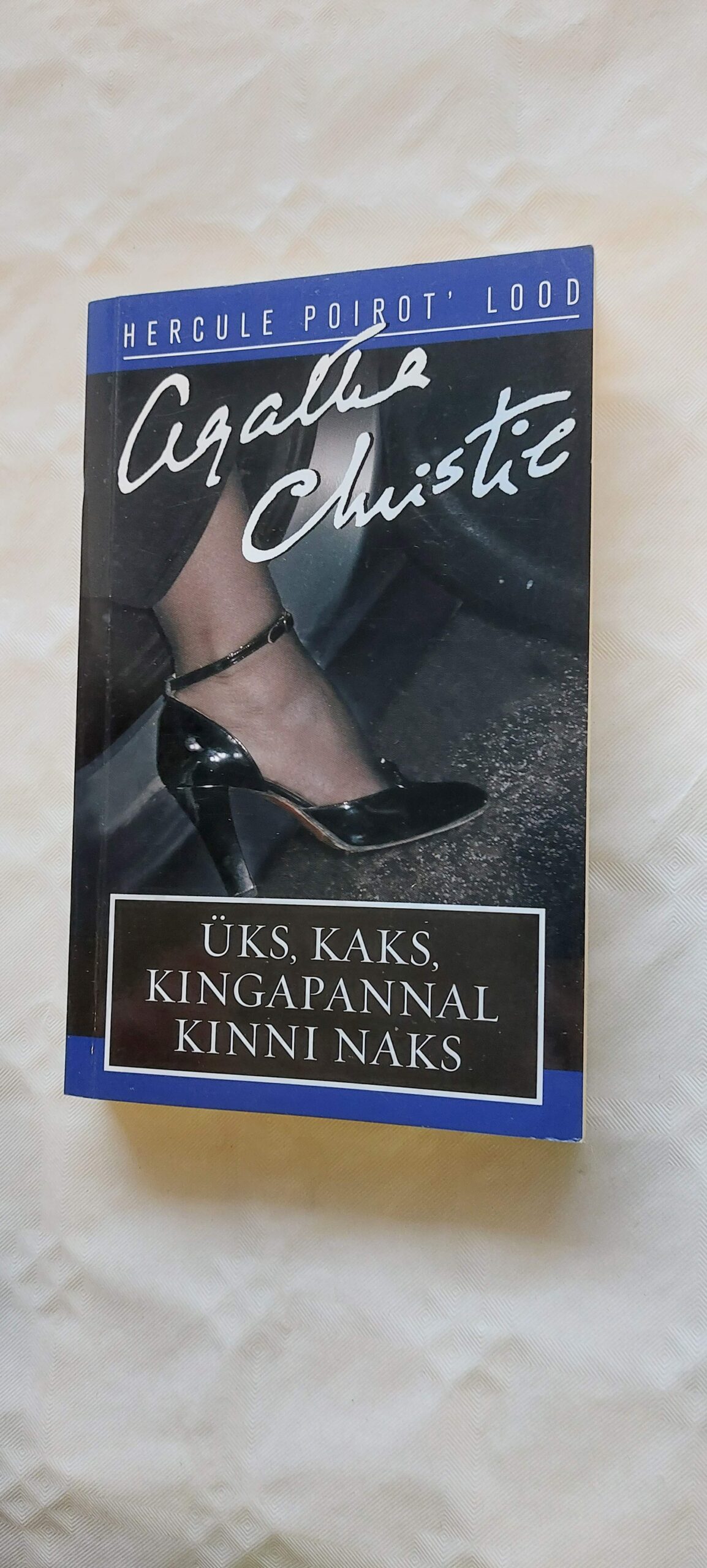 Üks, kaks, kingapannal kinni naks. Agatha Christie. 2004