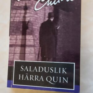 Saladuslik härra Quin. Agatha Christie. 2007