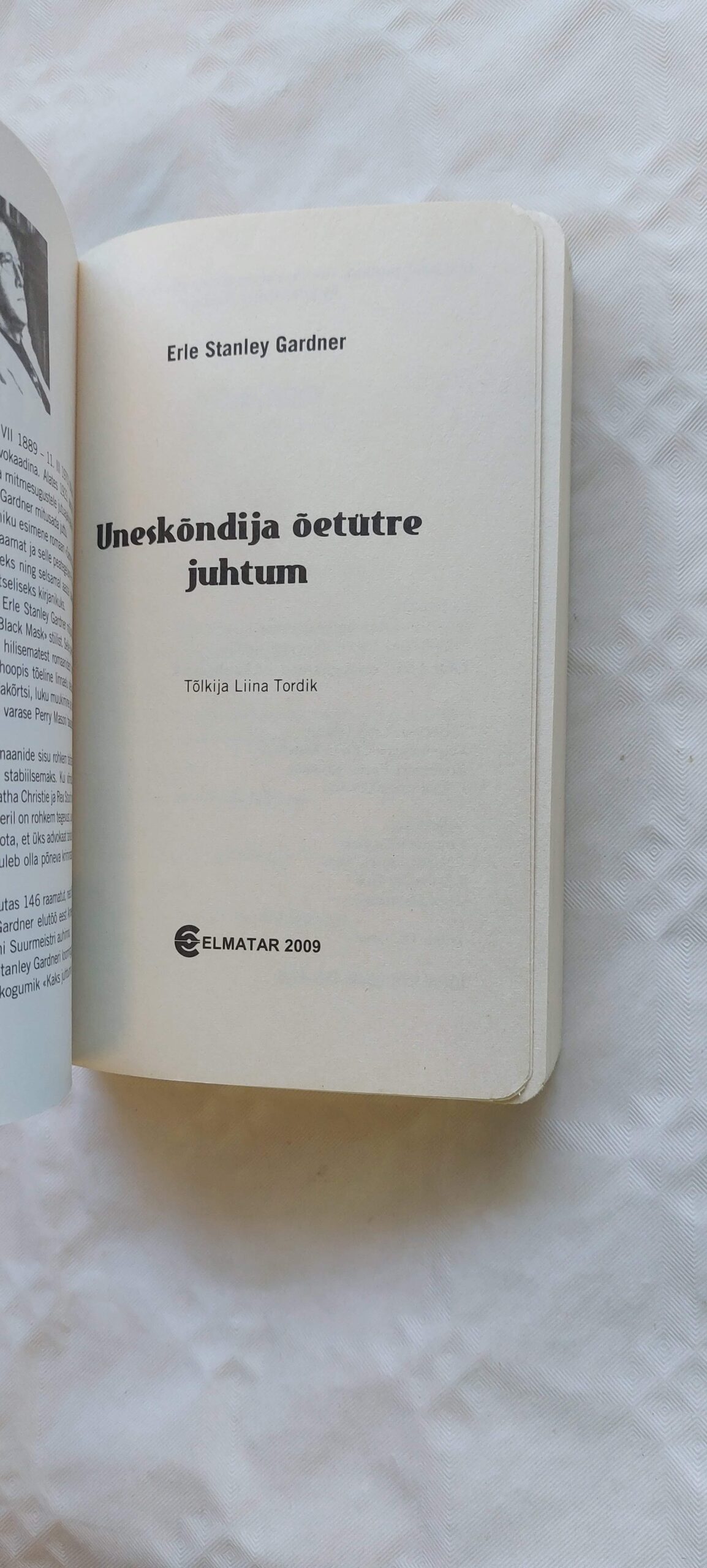 Uneskõndija õetütre juhtum. Erle Stanley Gardner. 2009 - Image 2