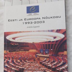 Eesti ja Euroopa Nõukogu 1993-2003. Artiklite kogumik.