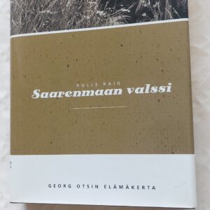 Saarenmaan valssi. Kulle Raig. 2002