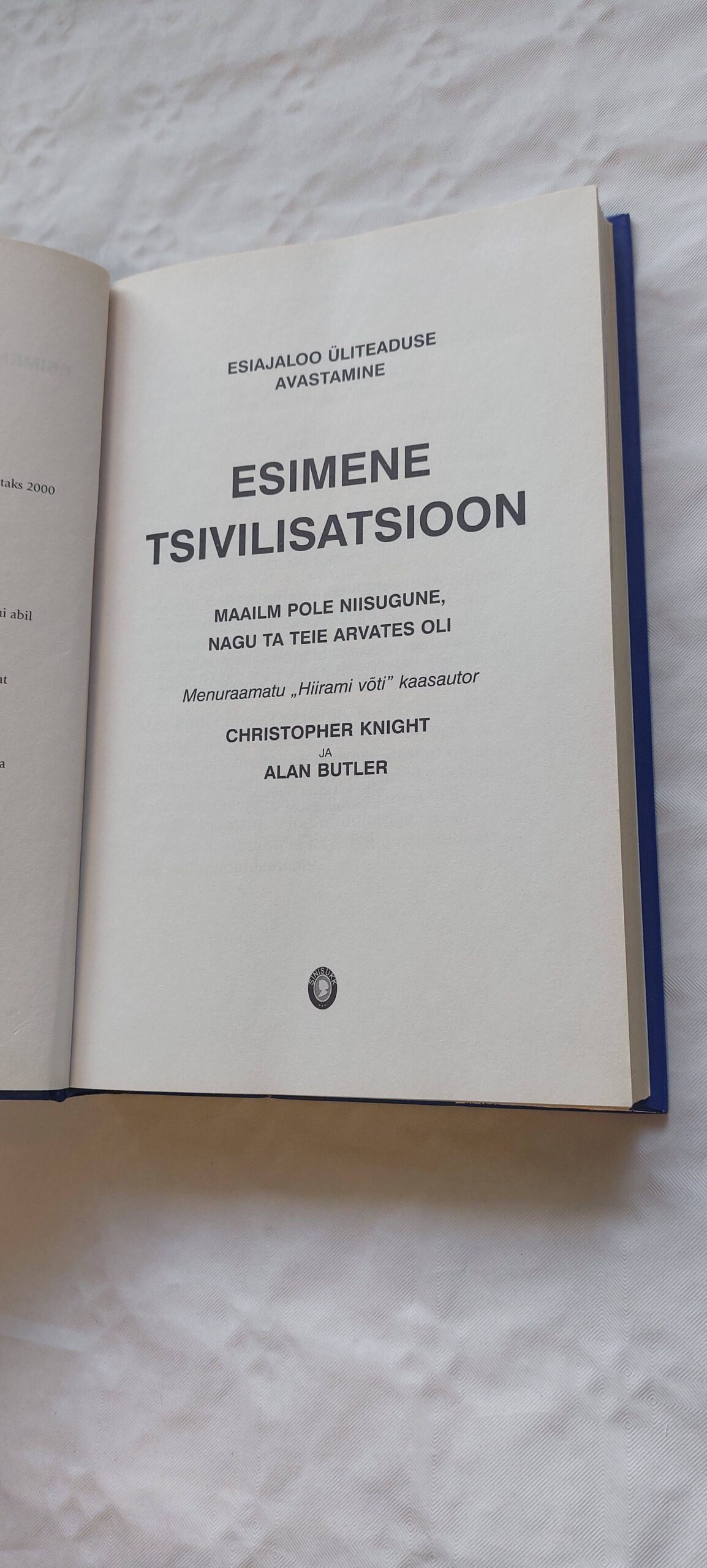 Esimene tsivilisatsioon. Christopher Knight, Alan Butler. 2005 - Image 2
