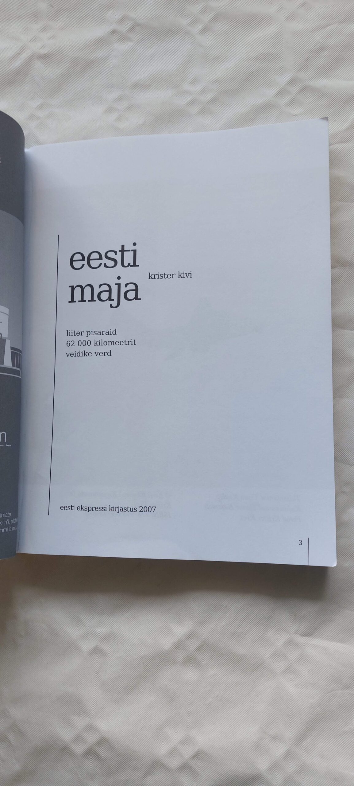 Eesti maja. Krister Kivi. 2007 - Image 3