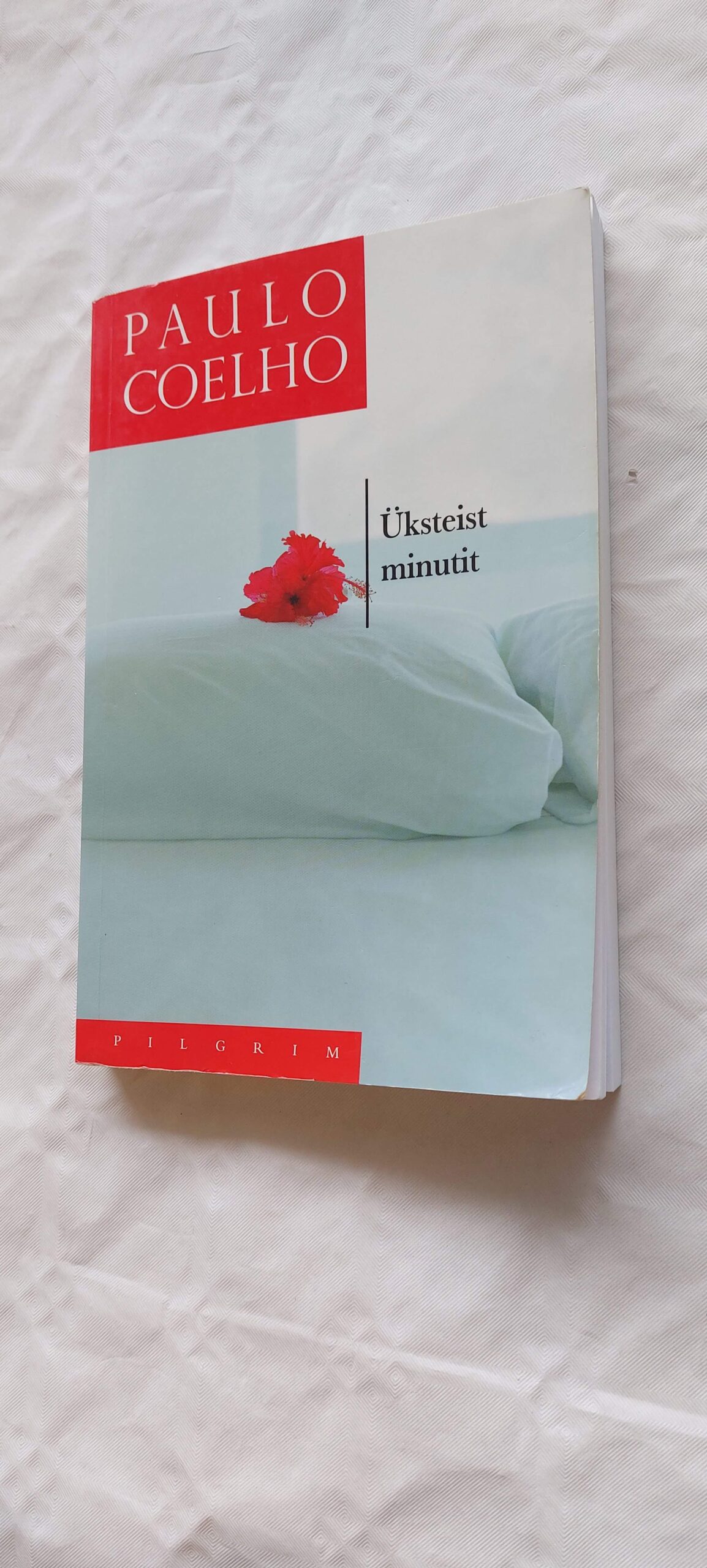 Üksteist minutit. Paulo Coelho. 2004