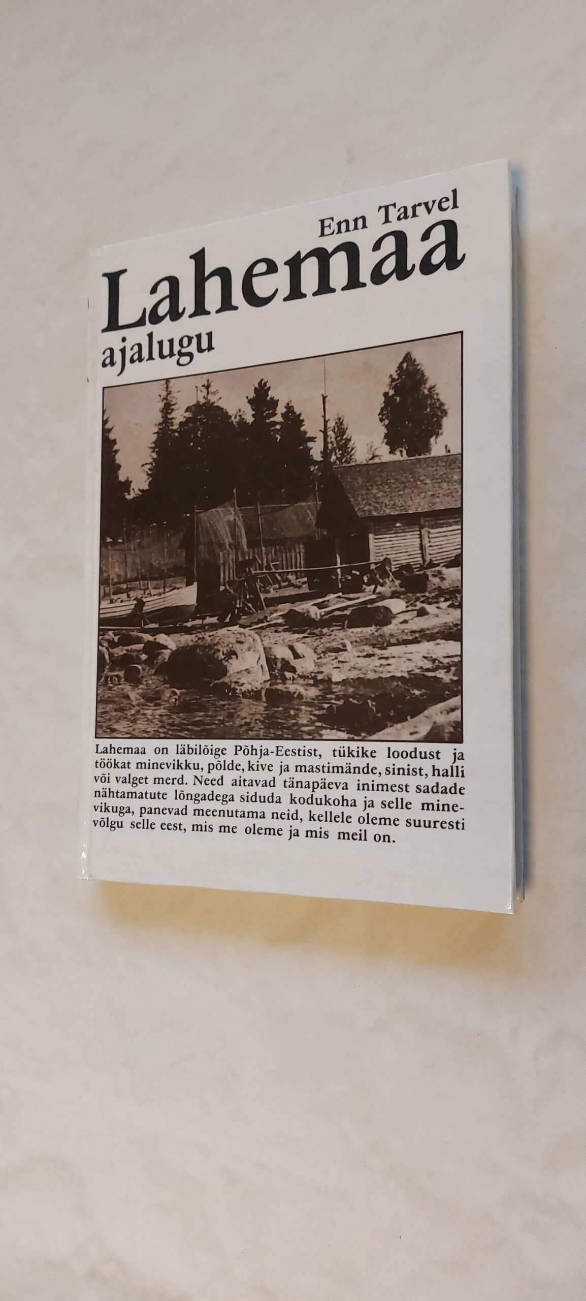 Lahemaa ajalugu. Enn Tarvel. 1993