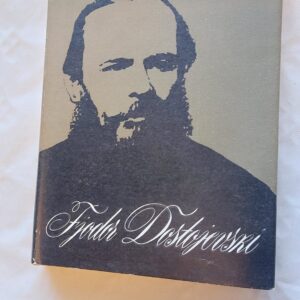 Teisik. Fjodor Dostojevski. 1982