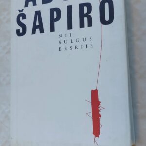 Nii sulgus eesriie. Adolf Šapiro. 2001