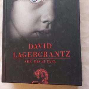 See, mis ei tapa. David Lagerantz. 2015
