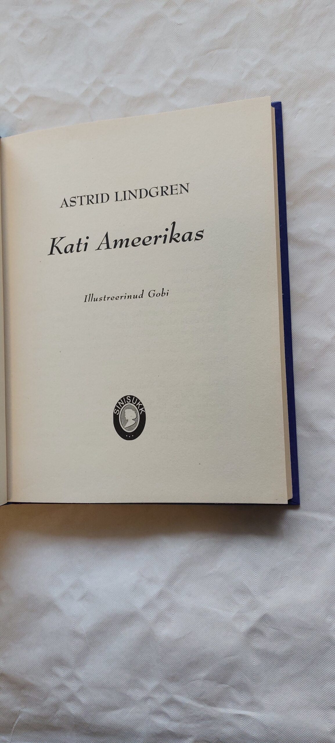 Kati Ameerikas. Astrid Lindgren. 2000 - Image 2