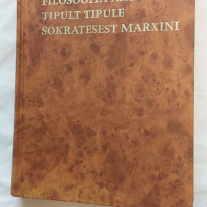 Filosoofia ajalugu tipult tipule Sokratesest Marxini. Esa Saarinen. 1996