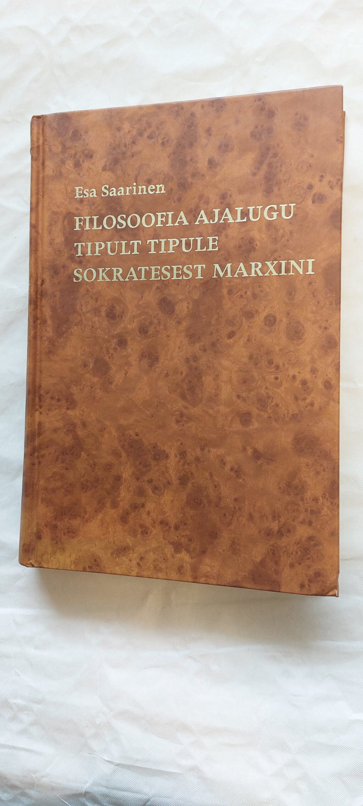 Filosoofia ajalugu tipult tipule Sokratesest Marxini. Esa Saarinen. 1996