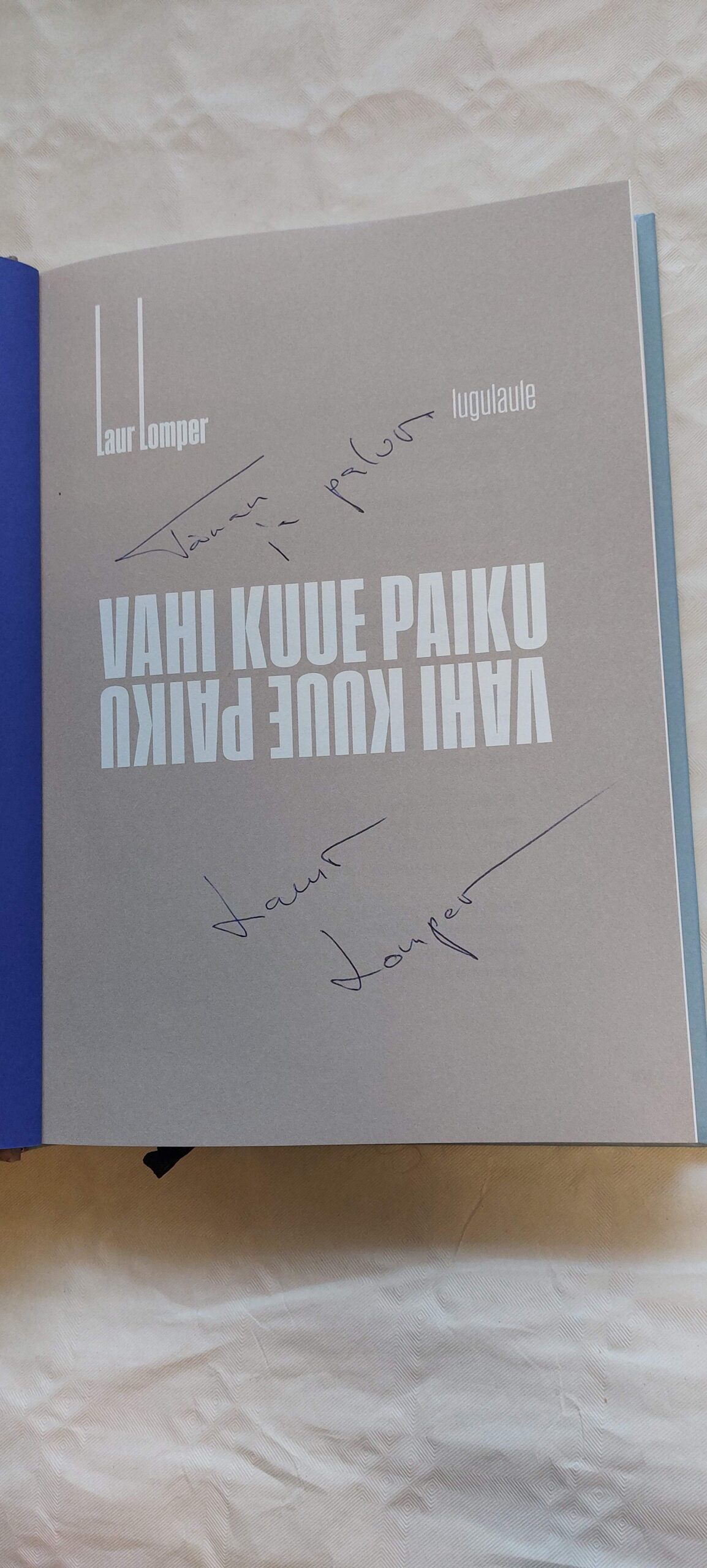 Vahi kuue paiku. Lugu laule. Laur Lomper / Vaata umbes kell kuus. Tõdemusi. Tõnu Oja. - Image 2