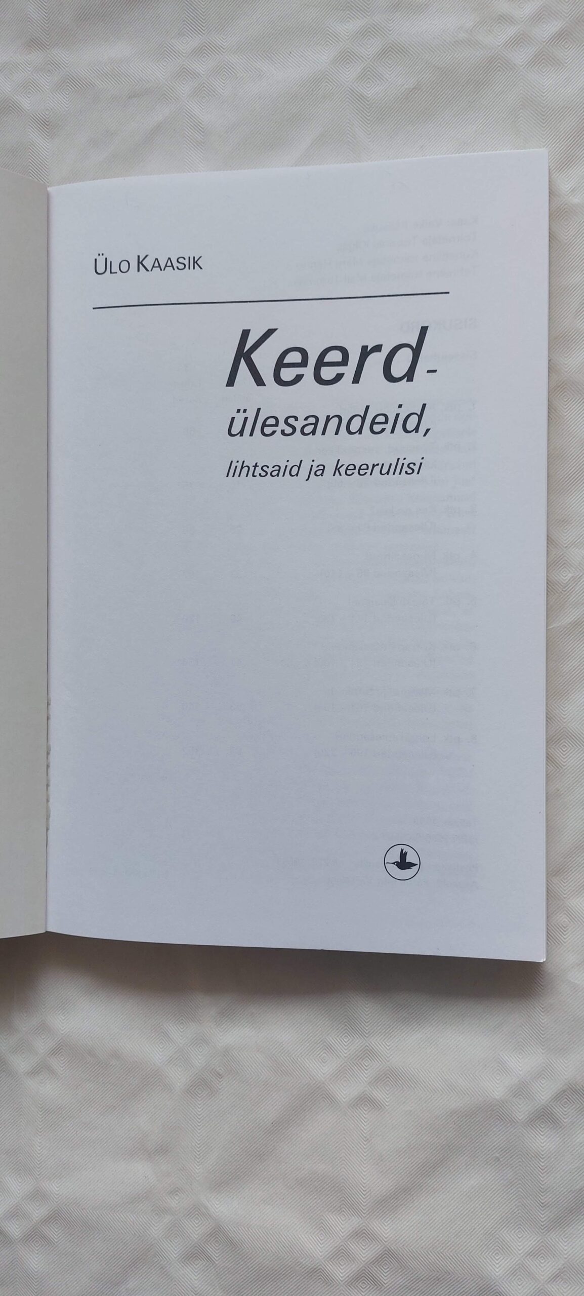 Keerdülesandeid. (I-II.osa). Ülo Kaasik. 1999, 2001 - Image 2