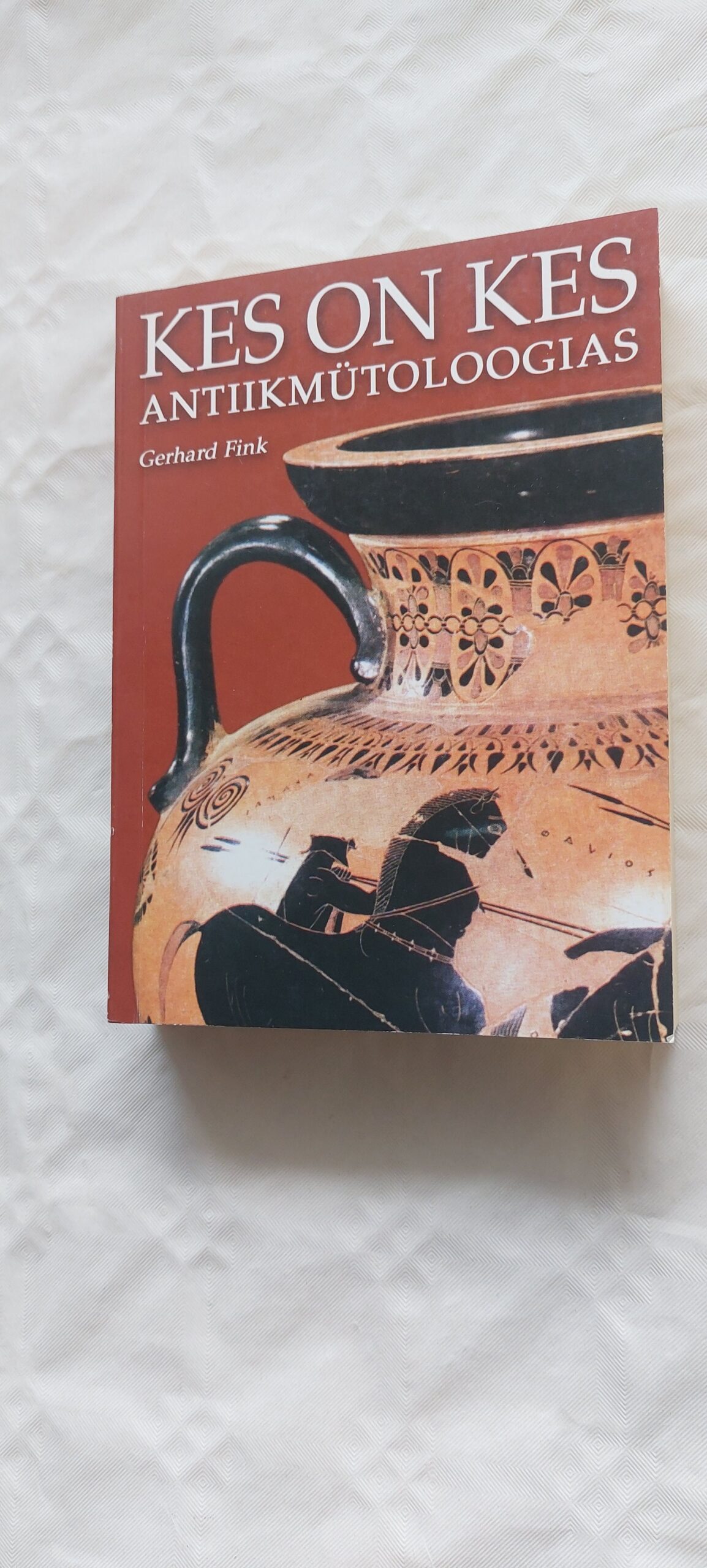 Kes on kes antiikmütoloogias. Gerhard Fink. 2000