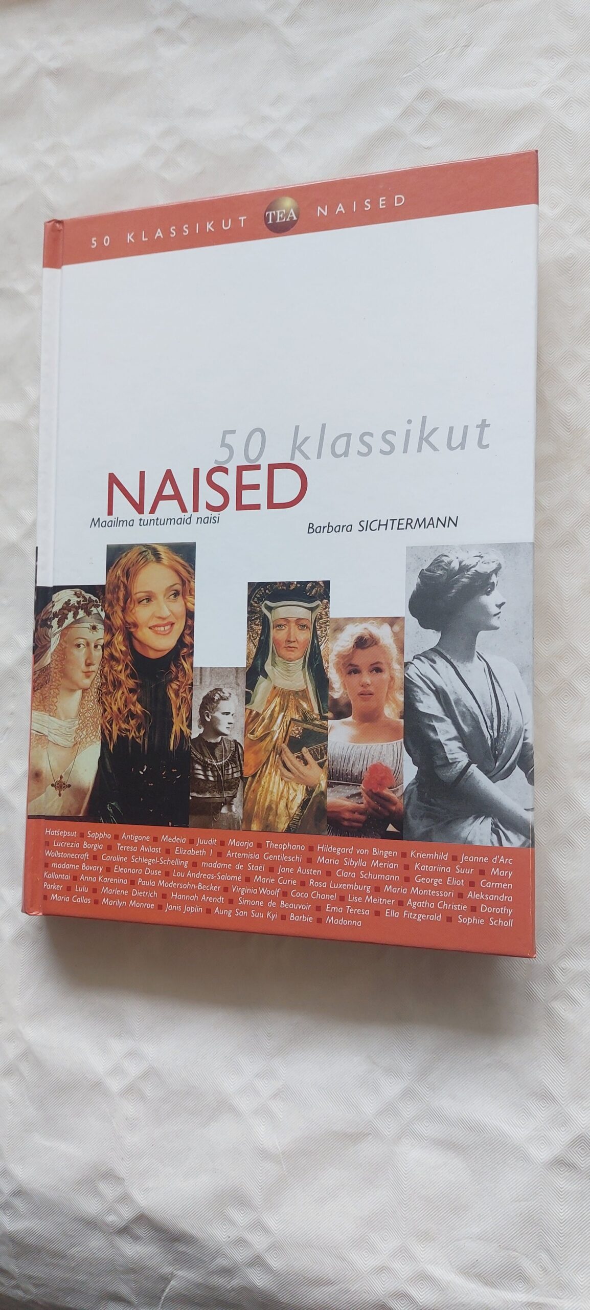 50 klassikut. Naised. Barbara Sichtermann. 2004