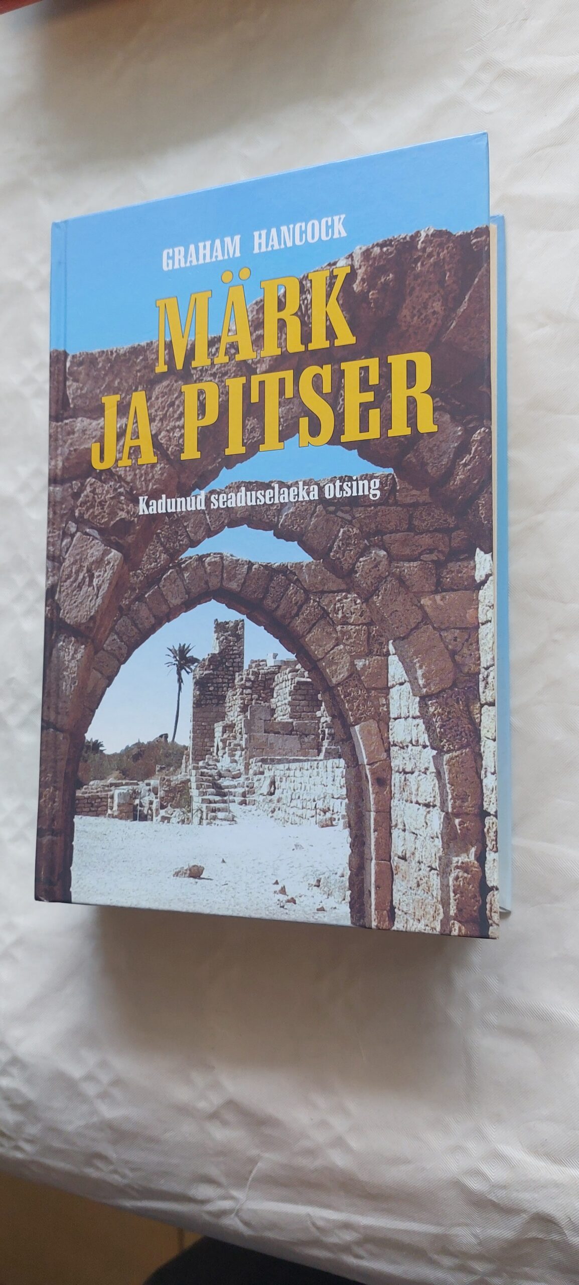 Märk ja pitser. Graham Hancock. 2003