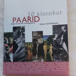 50 klassikut. Paarid. Barbara Sichtermann. 2004