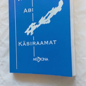 Vältimatu abi käsiraamat. Medicina. 1994