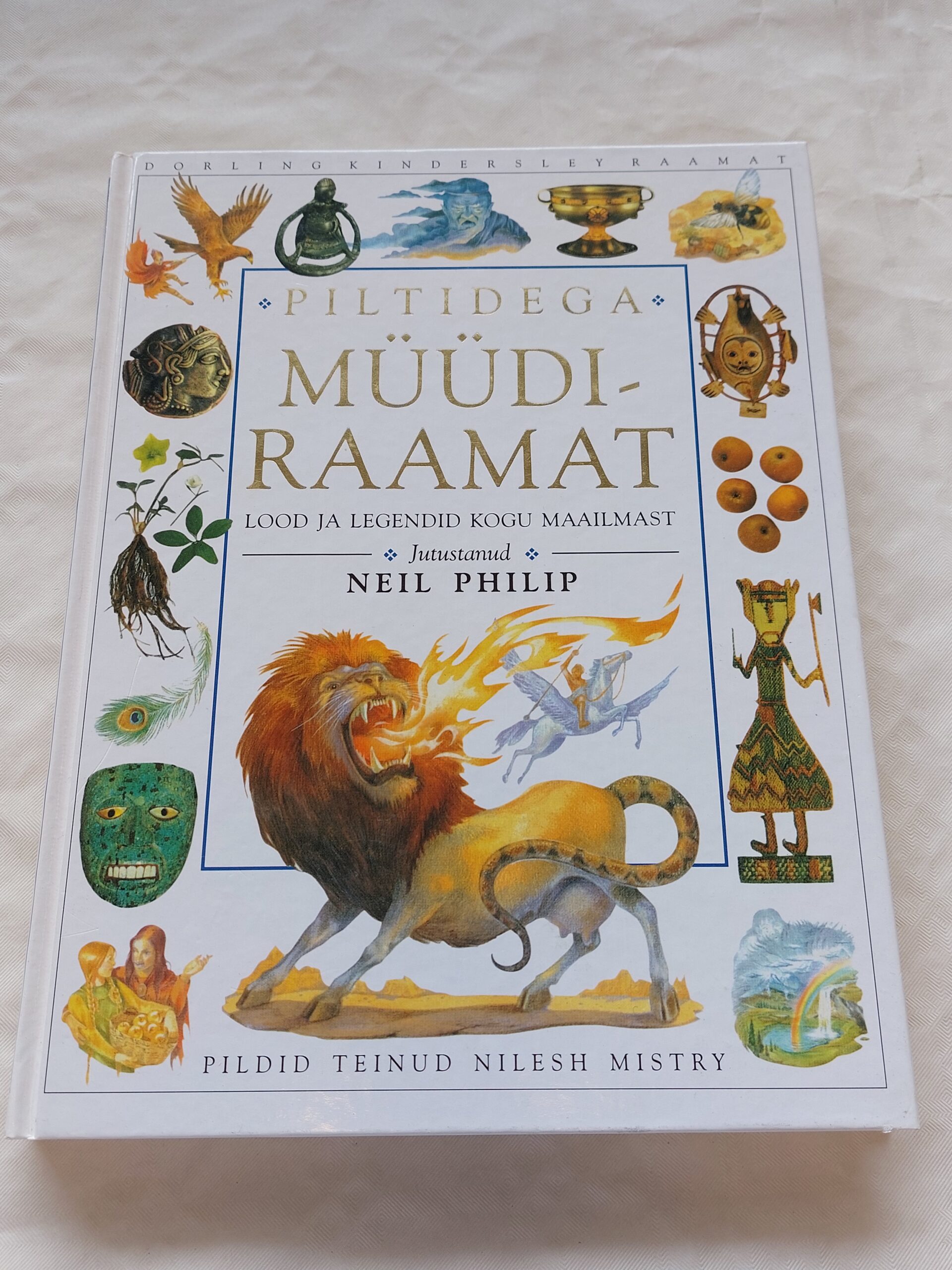 Piltidega müüdiraamat. Lood ja legendid kogu maailmast. Neil Philip. 1998