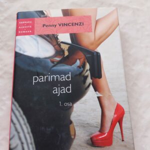 Parimad ajad. 1. osa. Penny Vincenzi. 2011