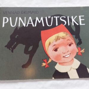 Punamütsike. Vennad Grimmid. 2014