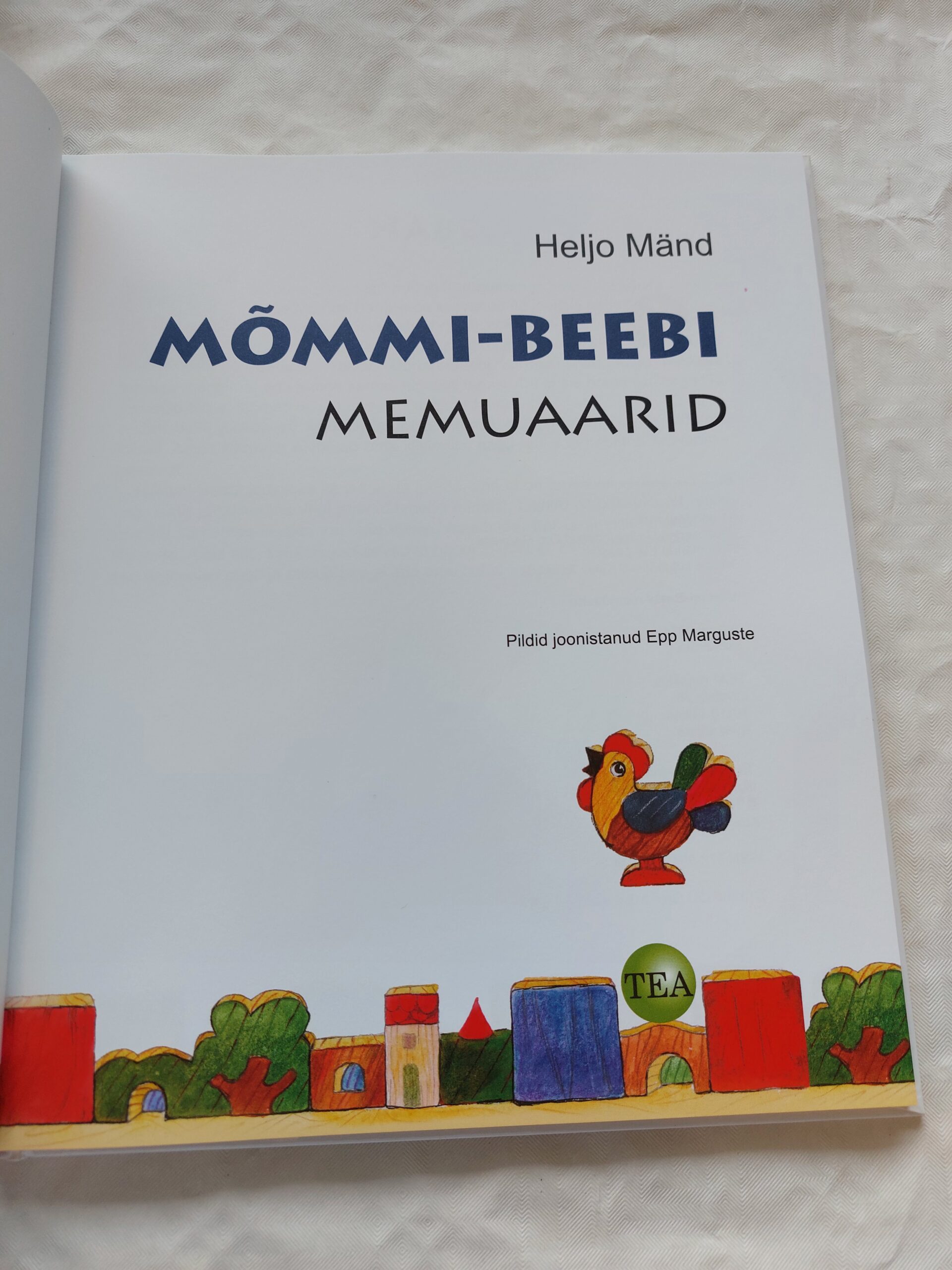 Mõmmi-Beebi memuaarid. Heljo Mänd. 2014 - Pilt 2