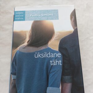 Üksildane täht. Paullina Simons. 2016