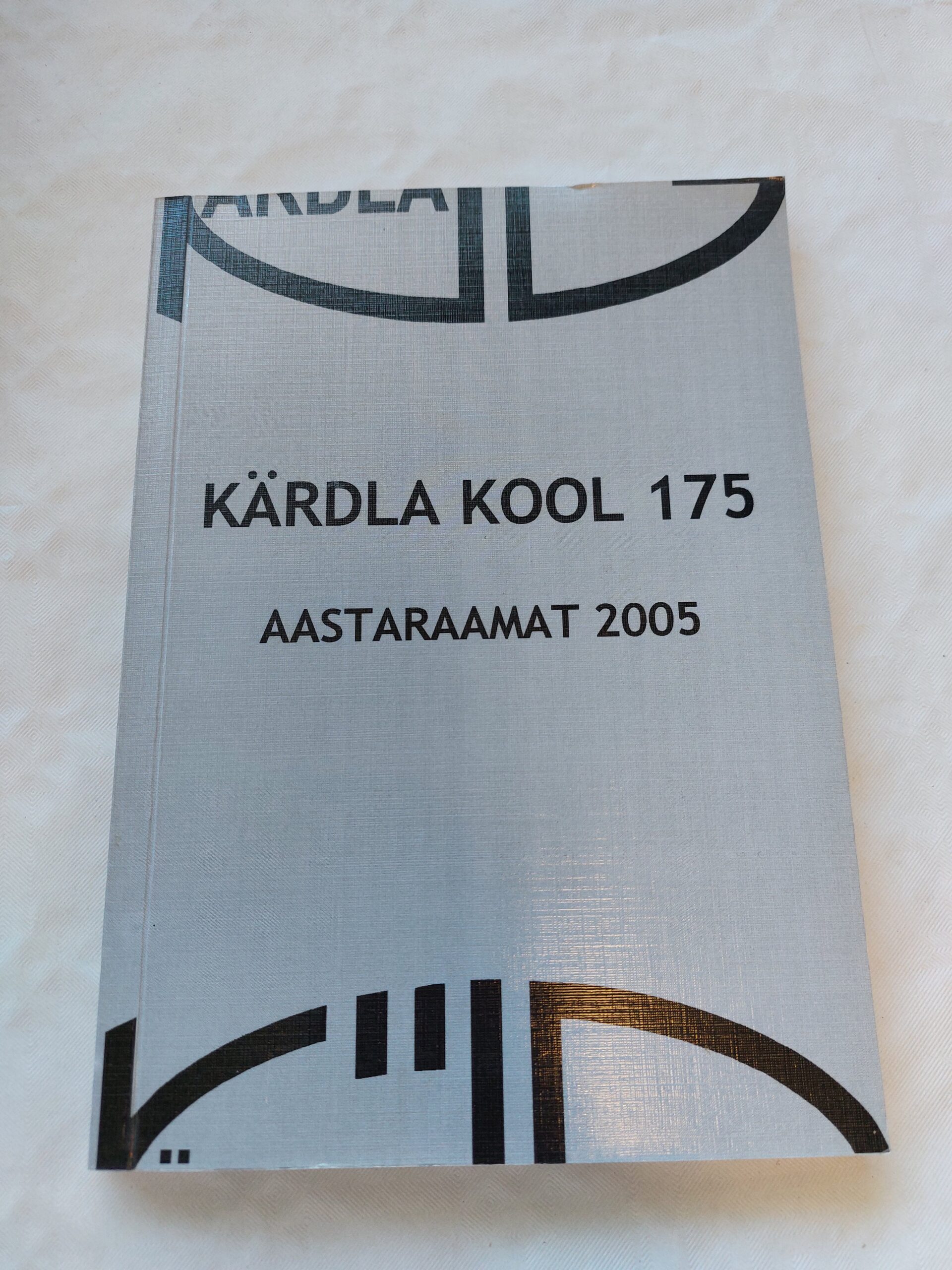 Kärdla kool 175. Aastaraamat 2005