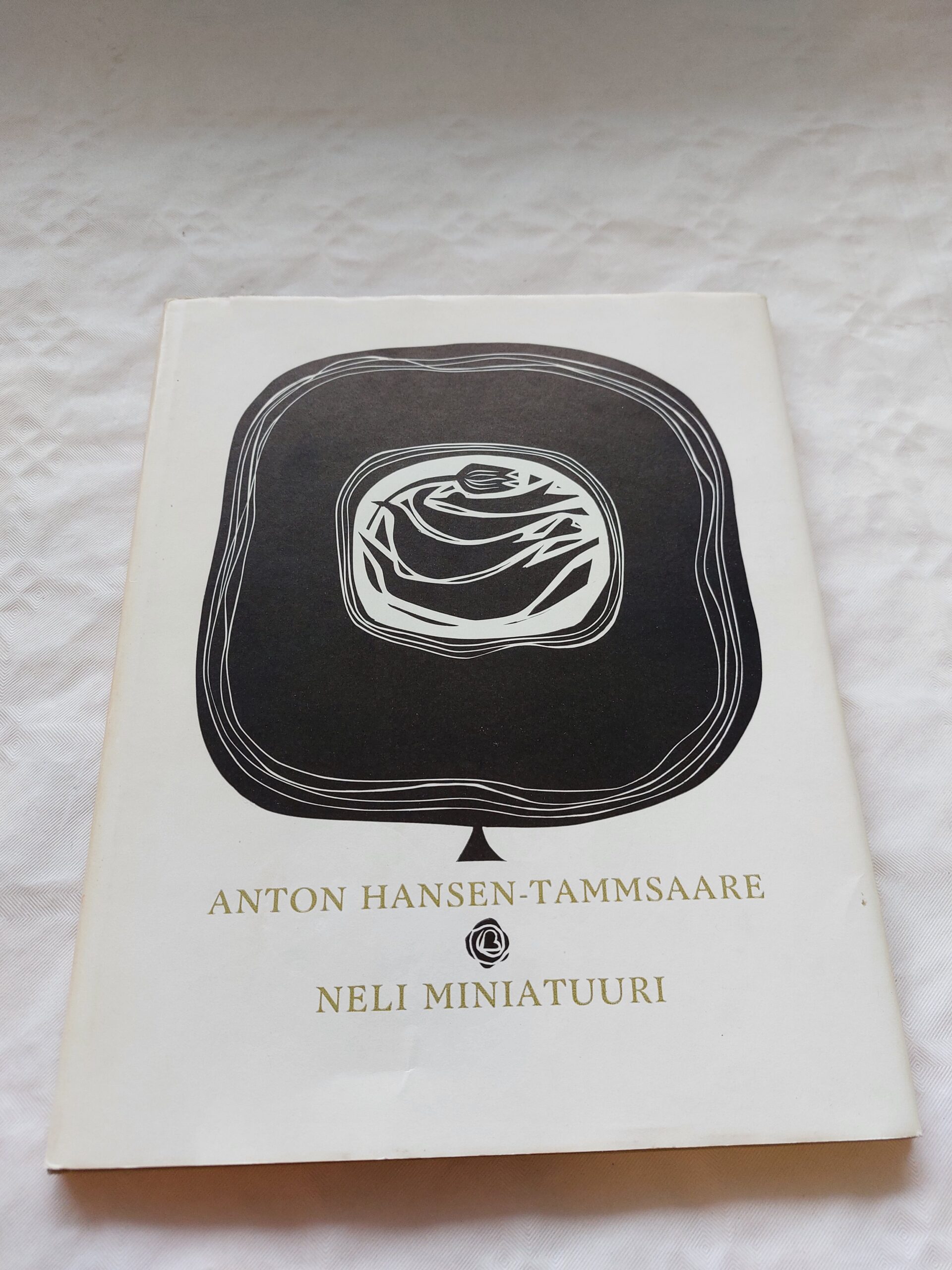 Neli miniatuuri. Anton Hansen-Tammsaare. 1972