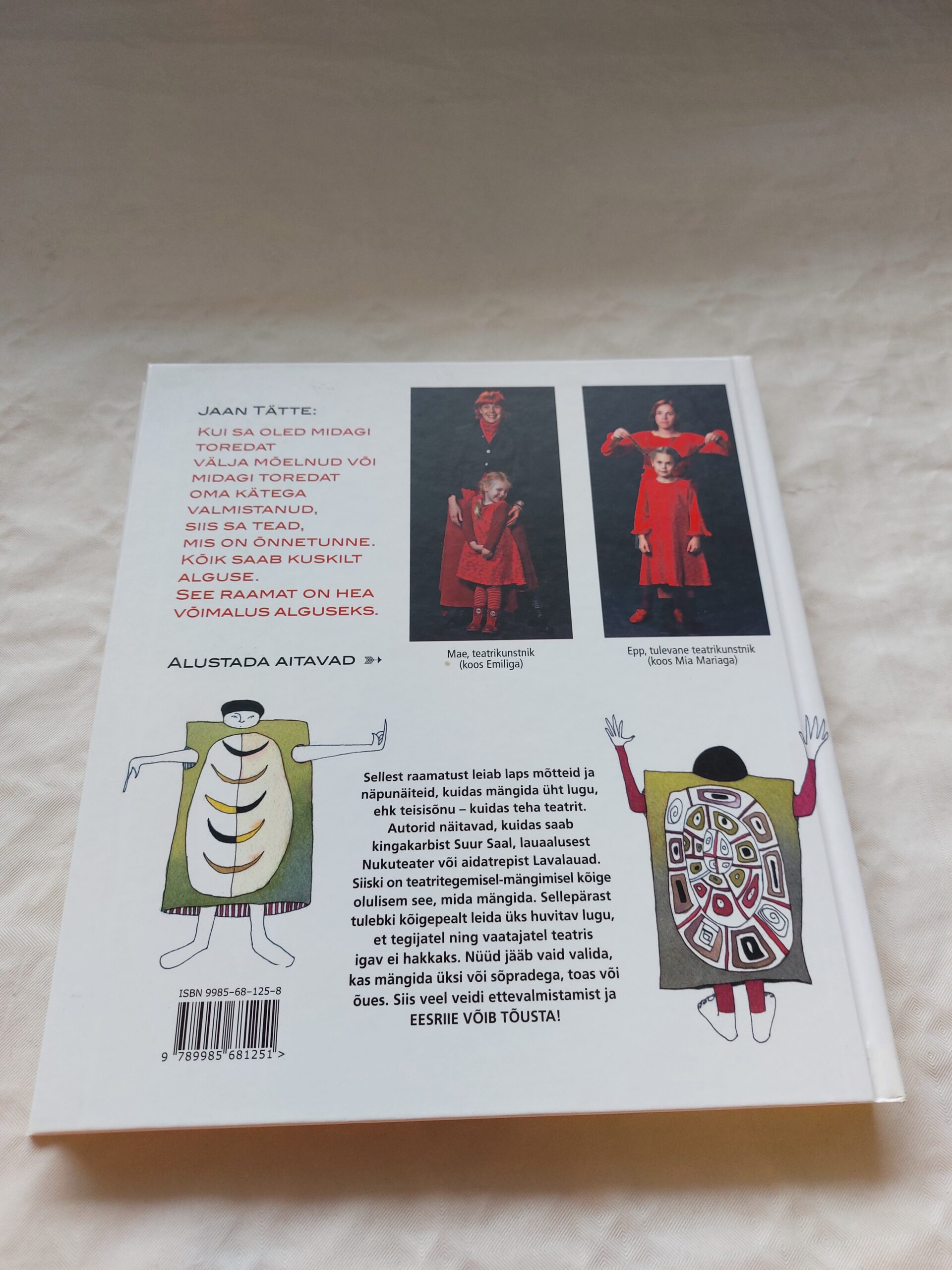 Teater! Üksi või sõpradega, toas või õues. Mae Kivilo. 2004 - Pilt 3