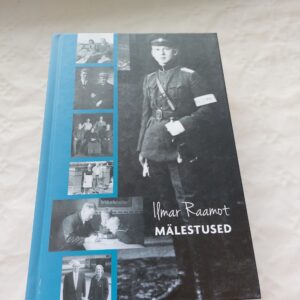 Mälestused. Ilmar Raamot. 2013