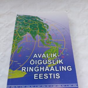 Avalik-õiguslik ringhääling Eestis. Maarja Lõhmus, Epp Ehand. 2001