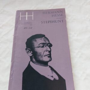 Stepihunt. Herman Hesse. 1973