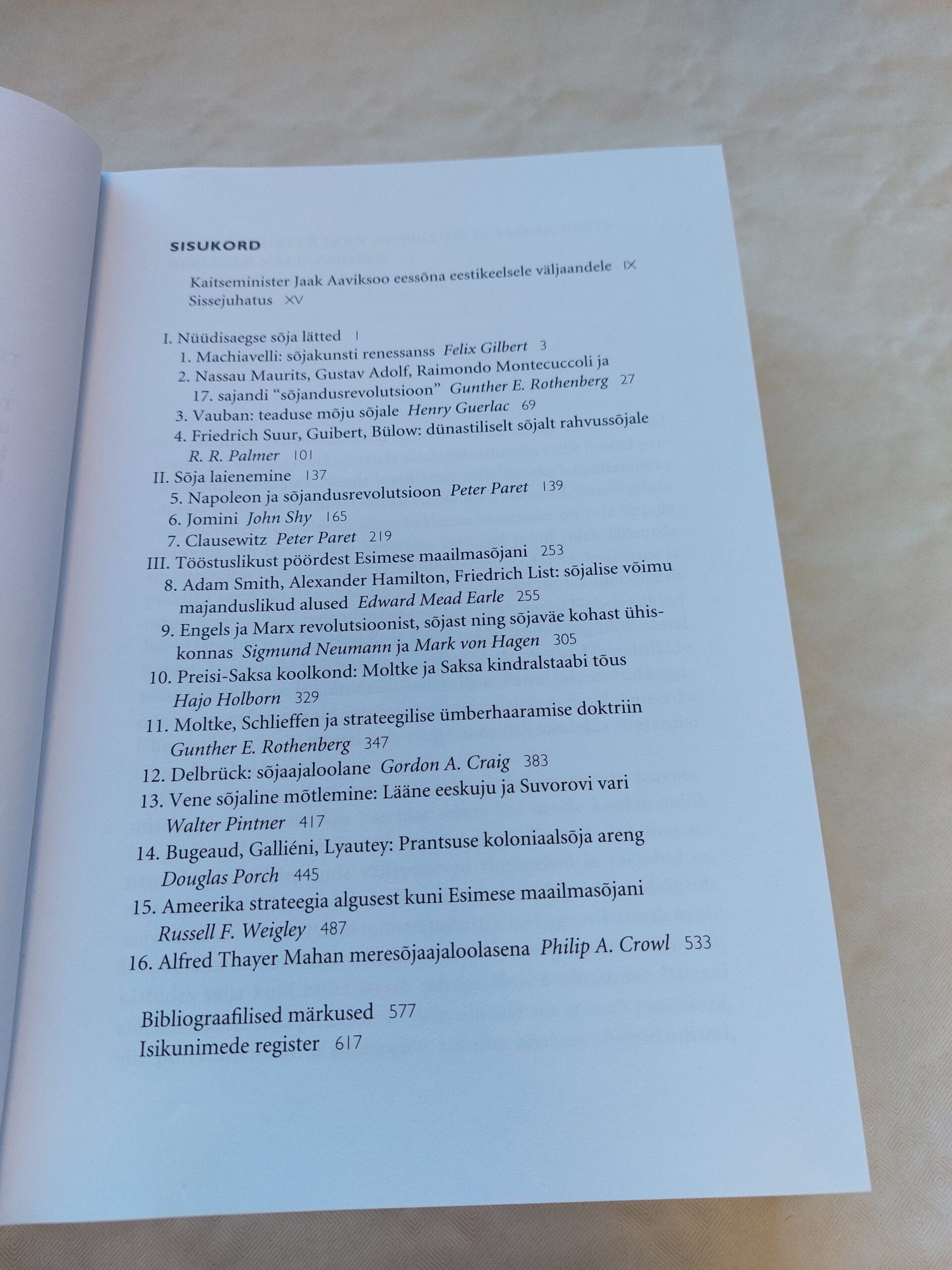 Nüüdisaegse strateegia kujundajad. Machiavellist tuumaajastuni. 1. köide. Peter Paret. 2009 - Pilt 3