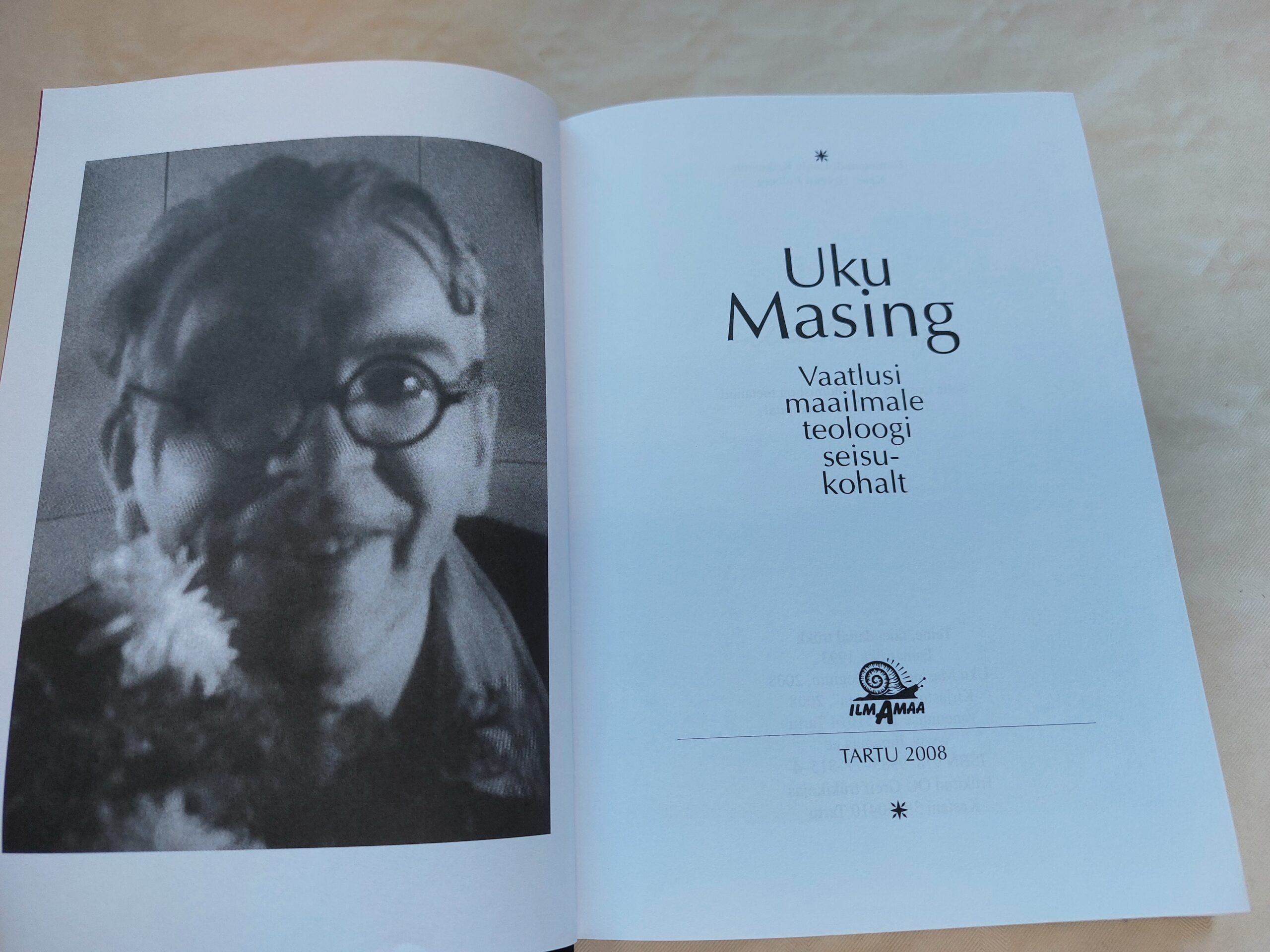 Vaatlusi maailmale teoloogi seisukohalt. Uku Masing. 2008 - Pilt 2