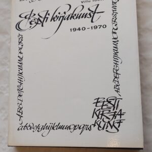 Eesti kirjakunst 1940-1970. Villu Toots. 1973